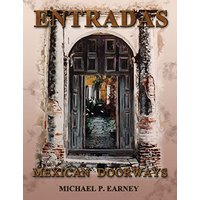 Entradas Mexican Doorways - Entradas Mexican Doorways - jetzt bei oelder-buchhandlung.de kaufen