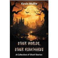 Other Worlds, Other Nightmares - Other Worlds, Other Nightmares - jetzt bei oelder-buchhandlung.de kaufen