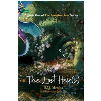 The Lost Heir(s): Book One of The Imaginarium Series - The Lost Heir(s): Book One of The Imaginarium Series - jetzt bei oelder-buchhandlung.de kaufen