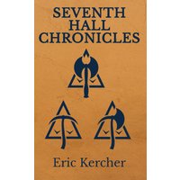 Seventh Hall Chronicles - Seventh Hall Chronicles - jetzt bei oelder-buchhandlung.de kaufen