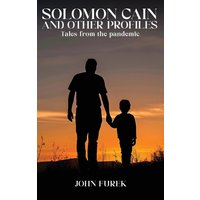 Solomon Cain And Other Profiles: Tales From The Pandemic - Solomon Cain And Other Profiles: Tales From The Pandemic - jetzt bei oelder-buchhandlung.de kaufen