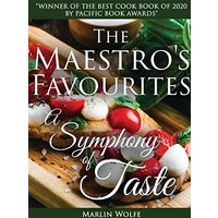 The Maestro's Favourite's: A Symphony of Taste - The Maestro's Favourite's: A Symphony of Taste - jetzt bei oelder-buchhandlung.de kaufen