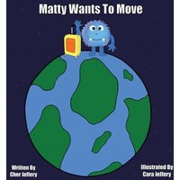 Matty Wants to Move - Matty Wants to Move - jetzt bei oelder-buchhandlung.de kaufen
