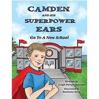 Camden and His Superpower Ears - Camden and His Superpower Ears - jetzt bei oelder-buchhandlung.de kaufen