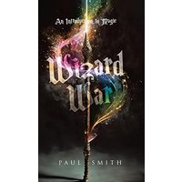 Wizard War: An Introduction to Magic
