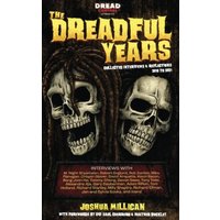The Dreadful Years: Collected Interviews & Reflections - 2018 to 2021 - The Dreadful Years: Collected Interviews & Reflections - 2018 to 2021 - jetzt bei oelder-buchhandlung.de kaufen