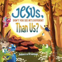 Jesus, Don't You See He's Different Than Us? (Ask Jesus First) - Jesus, Don't You See He's Different Than Us? (Ask Jesus First) - jetzt bei oelder-buchhandlung.de kaufen