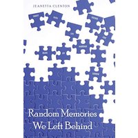 Random Memories We Left Behind - Random Memories We Left Behind - jetzt bei oelder-buchhandlung.de kaufen