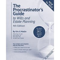 The Procrastinator's Guide to Wills and Estate Planning, 4th Edition: You Don't Have to Like it, You Just Have to Do It - The Procrastinator's Guide to Wills and Estate Planning, 4th Edition: You Don't Have to Like it, You Just Have to Do It - jetzt bei oelder-buchhandlung.de kaufen