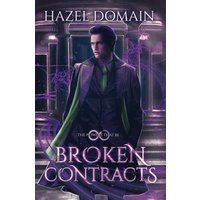 Broken Contracts (The Powers That Be) - Broken Contracts (The Powers That Be) - jetzt bei oelder-buchhandlung.de kaufen