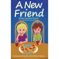 A New Friend (Understanding My World) - A New Friend (Understanding My World) - jetzt bei oelder-buchhandlung.de kaufen
