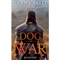 DOG OF WAR (Dog of War Epic, Band 1) - DOG OF WAR (Dog of War Epic, Band 1) - jetzt bei oelder-buchhandlung.de kaufen