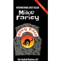 Alley Katz: Dev Haskell Private Investigator Book 27, Second Edition - Alley Katz: Dev Haskell Private Investigator Book 27, Second Edition - jetzt bei oelder-buchhandlung.de kaufen