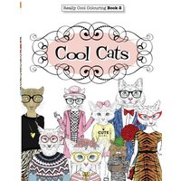 Really COOL Colouring Book 2: Cool Cats (Really COOL Colouring Books)
