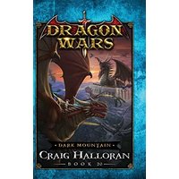 Dark Mountain: Dragon Wars - Book 20 - Dark Mountain: Dragon Wars - Book 20 - jetzt bei oelder-buchhandlung.de kaufen