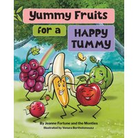 Yummy Fruits for a Happy Tummy - Yummy Fruits for a Happy Tummy - jetzt bei oelder-buchhandlung.de kaufen