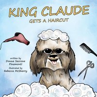 King Claude Gets a Haircut - King Claude Gets a Haircut - jetzt bei oelder-buchhandlung.de kaufen