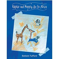 Ralphie and Moppsy go to Africa - Ralphie and Moppsy go to Africa - jetzt bei oelder-buchhandlung.de kaufen