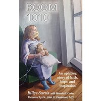 Room 1010: An Uplifting Story of Faith, Hope, and Inspiration - Room 1010: An Uplifting Story of Faith, Hope, and Inspiration - jetzt bei oelder-buchhandlung.de kaufen