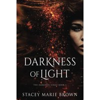 Darkness of Light (Darkness Series, Band 1) - Darkness of Light (Darkness Series, Band 1) - jetzt bei oelder-buchhandlung.de kaufen