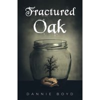 Fractured Oak - Fractured Oak - jetzt bei oelder-buchhandlung.de kaufen
