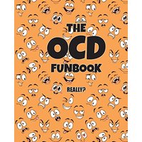 The OCD Funbook: Really? - The OCD Funbook: Really? - jetzt bei oelder-buchhandlung.de kaufen