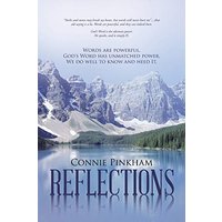 Reflections: Words are powerful. God's Word has unmatched power. We do well to know and heed It. - Reflections: Words are powerful. God's Word has unmatched power. We do well to know and heed It. - jetzt bei oelder-buchhandlung.de kaufen