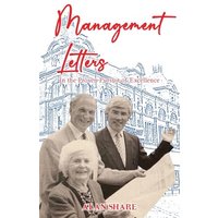 Management Letters: In the Proven Pursuit of Excellence - Management Letters: In the Proven Pursuit of Excellence - jetzt bei oelder-buchhandlung.de kaufen