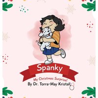 Spanky: My Christmas Surprise - Spanky: My Christmas Surprise - jetzt bei oelder-buchhandlung.de kaufen
