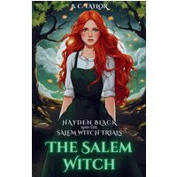 The Salem Witch (Hayden Black and the Salem Witch Trials) - The Salem Witch (Hayden Black and the Salem Witch Trials) - jetzt bei oelder-buchhandlung.de kaufen