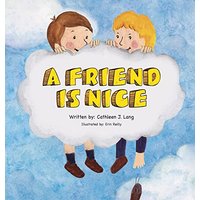 A Friend Is Nice - A Friend Is Nice - jetzt bei oelder-buchhandlung.de kaufen