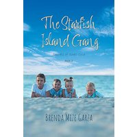 The Starfish Island Gang: Secrets of Shell Cove - The Starfish Island Gang: Secrets of Shell Cove - jetzt bei oelder-buchhandlung.de kaufen