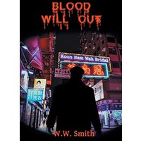 Blood Will Out - Blood Will Out - jetzt bei oelder-buchhandlung.de kaufen