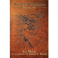 Ice Music (Systema Paradoxa, Band 19) - Ice Music (Systema Paradoxa, Band 19) - jetzt bei oelder-buchhandlung.de kaufen