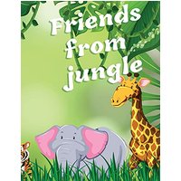 Friends from Jungle: Coloring Book for Kids Ages 3-8 ¿ Fun Educational Coloring Book for Learning Animals ¿ Preschool, Kindergarten and Homeschooling - Friends from Jungle: Coloring Book for Kids Ages 3-8 ¿ Fun Educational Coloring Book for Learning Animals ¿ Preschool, Kindergarten and Homeschooling - jetzt bei oelder-buchhandlung.de kaufen