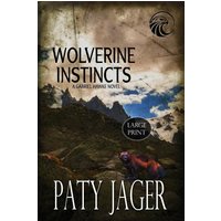 Wolverine Instincts LP - Wolverine Instincts LP - jetzt bei oelder-buchhandlung.de kaufen