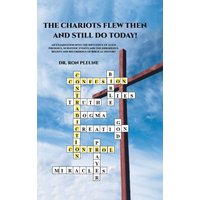 The Chariots Flew Then And Still Do Today! - The Chariots Flew Then And Still Do Today! - jetzt bei oelder-buchhandlung.de kaufen