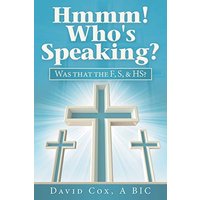 Hmmm! Who's Speaking?: Was That the F, S, & Hs? - Hmmm! Who's Speaking?: Was That the F, S, & Hs? - jetzt bei oelder-buchhandlung.de kaufen