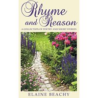 Rhyme and Reason: A Collection of Poetry and Short Stories - Rhyme and Reason: A Collection of Poetry and Short Stories - jetzt bei oelder-buchhandlung.de kaufen