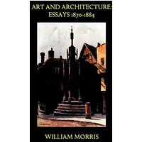 Art and Architecture: Essays 1870-1884