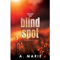Blind Spot Discreet Cover: A Creekwood Novel - Blind Spot Discreet Cover: A Creekwood Novel - jetzt bei oelder-buchhandlung.de kaufen