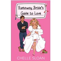 Runaway Bride's Guide to Love - Runaway Bride's Guide to Love - jetzt bei oelder-buchhandlung.de kaufen