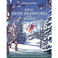 Lonely Planet Epic Snow Adventures of the World 1