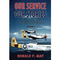 Our Service, Our Stories: Indiana Veterans Recall Their World War II Experiences (Volume, Band 2) - Our Service, Our Stories: Indiana Veterans Recall Their World War II Experiences (Volume, Band 2) - jetzt bei oelder-buchhandlung.de kaufen