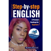 Step-By-Step English: Personal Roadmap for beginners - Step-By-Step English: Personal Roadmap for beginners - jetzt bei oelder-buchhandlung.de kaufen