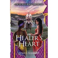 The Healer's Heart (The Human-Born Chronicles) - The Healer's Heart (The Human-Born Chronicles) - jetzt bei oelder-buchhandlung.de kaufen