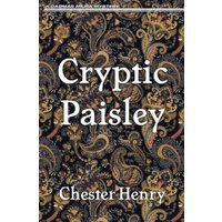 Cryptic Paisley (The Truman and Celeste Books, Band 6) - Cryptic Paisley (The Truman and Celeste Books, Band 6) - jetzt bei oelder-buchhandlung.de kaufen