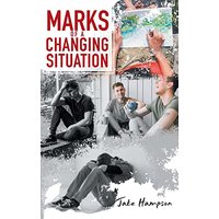 Marks of a Changing Situation - Marks of a Changing Situation - jetzt bei oelder-buchhandlung.de kaufen