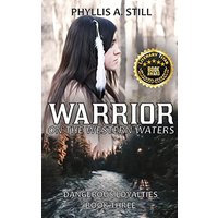 Warrior on the Western Waters: Dangerous Loyalties Book Three - Warrior on the Western Waters: Dangerous Loyalties Book Three - jetzt bei oelder-buchhandlung.de kaufen