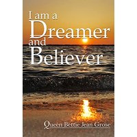 I am a dreamer and believer - I am a dreamer and believer - jetzt bei oelder-buchhandlung.de kaufen